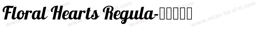 Floral Hearts Regula字体转换